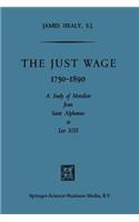 Just Wage, 1750-1890