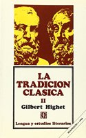La Tradicion Clasica II
