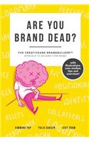 Are You Brand Dead?