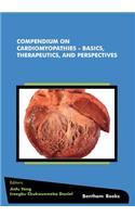 Compendium on Cardiomyopathies - Basics, Therapeutics, and Perspectives