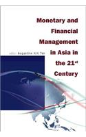 Monetary and Financial Management in Asia in the 21st Century