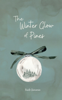 The Winter Glow of Pines