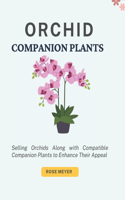 Orchid Companion Plants