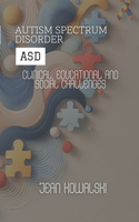 Autism Spectrum Disorder (ASD)