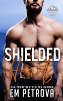 Shielded Hearts