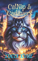 CatNip & Cadavers