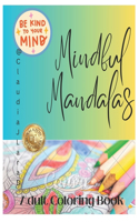 Mindful Mandalas Adult Color Book