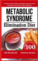 Metabolic Syndrome Elimination Diet