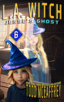 L.A. Witch: Jesse's Ghost(6 La Witch)