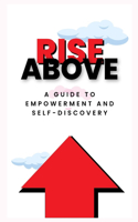 Rise Above