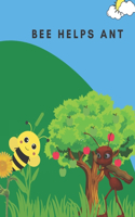 Bee Helps Ant