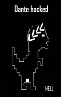 Dante Hacked: Dante Hackerato