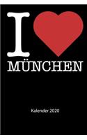 I love München Kalender 2020
