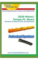 2020 Miami/Tampa/Ft. Myers Directory of Search Firms and Recruiters