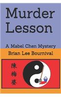 Murder Lesson: A Mabel Chen Mystery