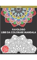 Favoloso Libri Da Colorare Mandala: Mandala per rilassarsi, color Mandala schema per adulti, mandala, fiori, disegni, grande regalo per bambini, Design meno stressante