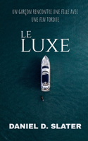 Le Luxe