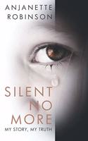 Silent No More