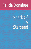 Spark Of A Starseed