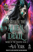 Desired by the Alien Devil: (2 Brides of the Vinduthi)