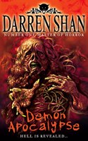 The Demonata (6) â€“ Demon Apocalypse: Bk. 6