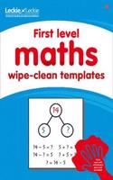 First Level Wipe-Clean Maths Templates for CfE Primary Maths: Save Time and Money with Primary Maths Templates(Primary Maths for Scotland)