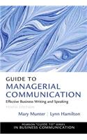 Guide to Managerial Communication