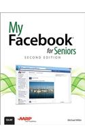 My Facebook for Seniors: (My...)