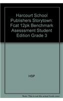 Harcourt School Publishers Storytown: Fcat 12pk Benchmark Asesssment Student Edition Grade 3