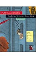 Critical Thinking: Reading and Writing in a Diverse World