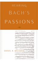 Hearing Bach's Passions