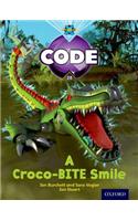 Project X Code: A Croco-Bite Smile
