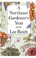 Northeast Gardener's Year