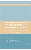 State Recognition and Democratization in Sub-Saharan Africa