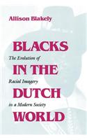 Blacks in the Dutch World