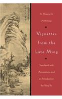 Vignettes from the Late Ming