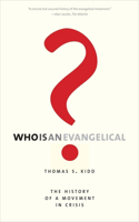 Who Is an Evangelical?