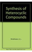 Synthesis of Heterocyclic Compounds