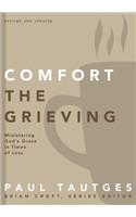 Comfort the Grieving