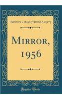 Mirror, 1956 (Classic Reprint)