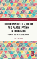 Ethnic Minorities, Media and Participation in Hong Kong