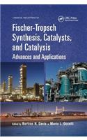 Fischer-Tropsch Synthesis, Catalysts, and Catalysis