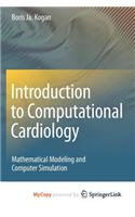 Introduction to Computational Cardiology: (English)