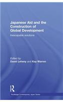 Japanese Aid and the Construction of Global Development