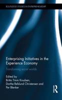Enterprising Initiatives in the Experience Economy