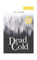 Dead Cold Level 2 Elementary/Lower Intermediate: (Cambridge English Readers)