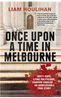Once Upon a Time in Melbourne