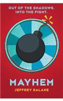 Mayhem (Lawless #3), Volume 3