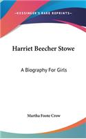 Harriet Beecher Stowe