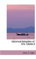 Historical Antiquities of Fife, Volume II